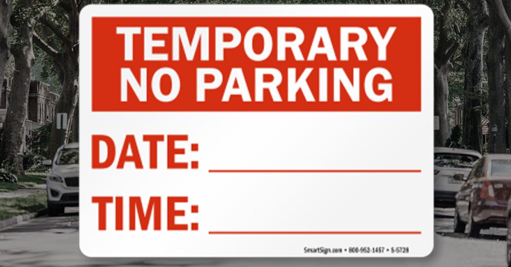 Temporary No Parking Signs